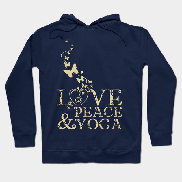 Love, Peace and Yoga Hoodie by Artizan